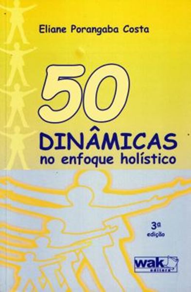 Picture of 50 DINAMICAS NO ENFOQUE HOLISTICO - 3ªED
