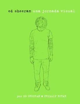 Imagem de ED SHEERAN - UMA JORNADA VISUAL