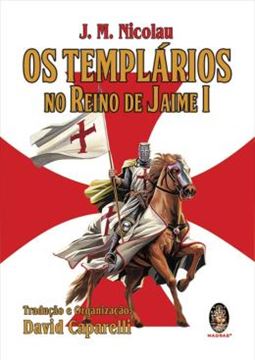Imagem de TEMPLARIOS NO REINO DE JAIME I, OS