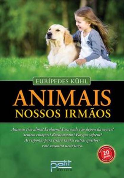 Picture of ANIMAIS NOSSOS IRMAOS - EDICAO COMEMORATIVA
