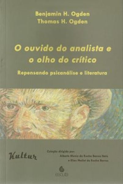 Picture of O OUVIDO DO ANALISTA E O OLHO DO CRITICO