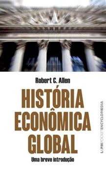 Imagem de HISTORIA ECONOMICA GLOBAL - UMA BREVE INTRODUCAO - L&PM POCKET ENCYCLOPAEDIA