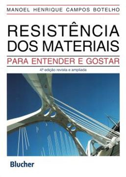 Imagem de RESISTENCIA DOS MATERIAIS - PARA ENTENDER E GOSTAR - 4ª ED