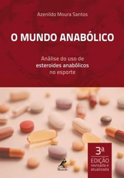 Picture of O MUNDO ANABOLICO - ANALISE DO USO DE ESTEROIDES ANABOLICOS NO ESPORTE