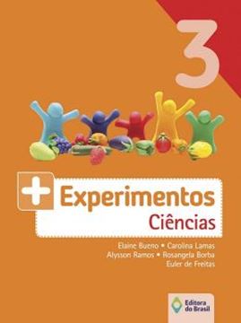 Imagem de MAIS EXPERIMENTOS - CIENCIAS - 3º ANO