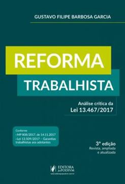 Imagem de REFORMA TRABALHISTA - ANALISE CRITICA DA LEI 13.467/2017 - 3ª ED