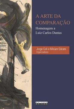Imagem de A ARTE DA COMPARACAO - HOMENAGEM A LUIZ CARLOS DANTAS