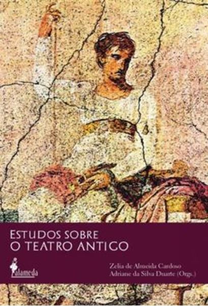 Picture of ESTUDOS SOBRE O TEATRO ANTIGO