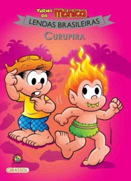 Picture of TURMA DA MONICA LENDAS BRASILEIRAS - CURUPIRA