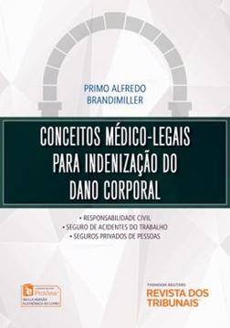 Imagem de CONCEITOS MEDICO-LEGAIS PARA INDENIZACAO DO DANO CORPORAL