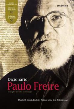 Imagem de DICIONARIO PAULO FREIRE – 4? EDICAO AMPLIADA E REVISADA