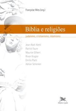 Imagem de BIBLIA E RELIGIOES - JUDAISMO, CRISTIANISMO, ISLAMISMO