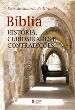 Imagem de BIBLIA - HISTORIA, CURIOSIDADES E CONTRADICOES