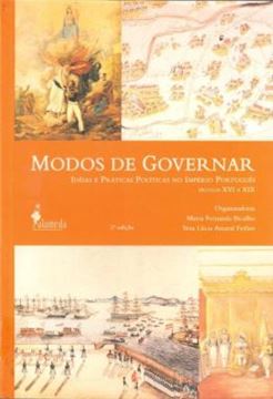Imagem de MODOS DE GOVERNAR - IDEIAS E PRATICAS POLITICAS NO IMPERIO PORTUGUES - SECULOS XVI A XIX