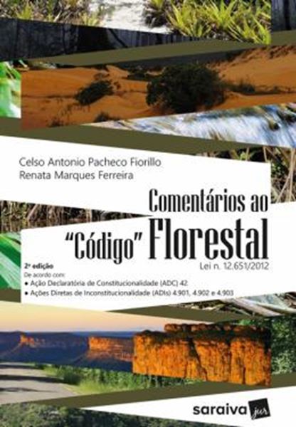 Picture of COMENTARIOS AO CODIGO FLORESTAL - LEI N. 12.651/2012 - 2ª ED