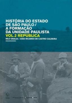 Imagem de HISTORIA DO ESTADO DE SAO PAULO - A FORMACAO DA UNIDADE PAULISTA - VOLUME 2