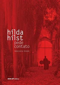 Imagem de HILDA HILST PEDE CONTATO