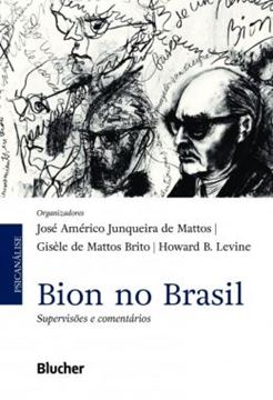 Imagem de BION NO BRASIL - SUPERVISOES E COMENTARIOS