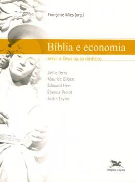 Imagem de BIBLIA E ECONOMIA - SERVIR A DEUS OU AO DINHEIRO