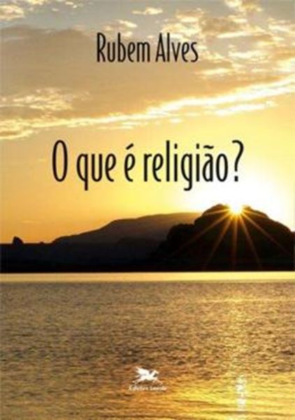 Picture of QUE E RELIGIAO?, O - 15ª ED