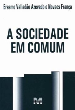Imagem de A SOCIEDADE EM COMUM