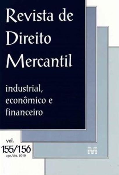 Picture of REVISTA DE DIREITO MERCANTIL VOL. 155 / 156 - INDUSTRIAL, ECONOMICO E FINANCEIRO - VOLS. 155/156 - AGOSTO, DEZEMBRO DE 2010