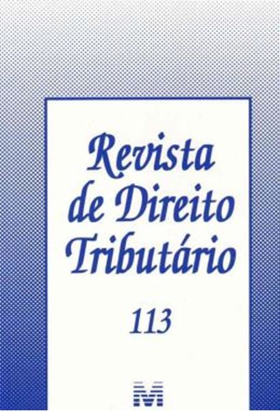 Picture of REVISTA DE DIREITO TRIBUTARIO - VOLUME 113