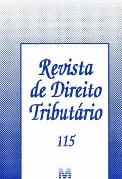 Imagem de REVISTA DE DIREITO TRIBUTARIO - VOLUME 115