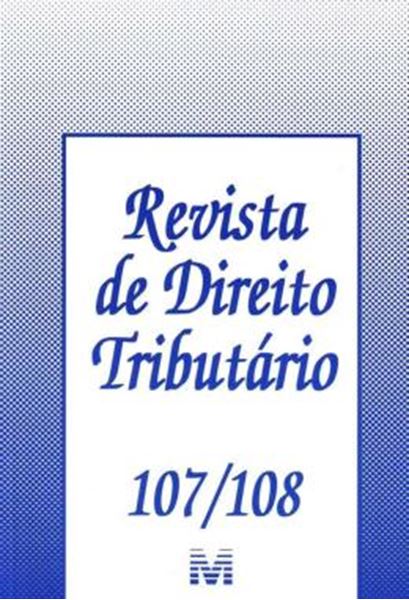 Picture of REVISTA DE DIREITO TRIBUTARIO - VOLS. 107/108