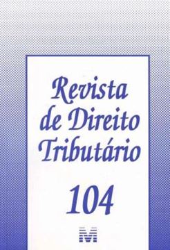 Imagem de REVISTA DE DIREITO TRIBUTARIO - VOLUME 104