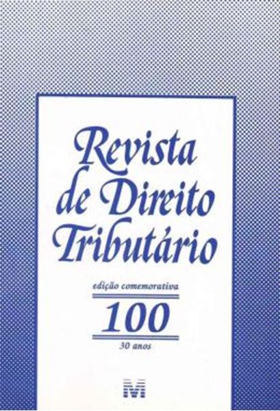 Picture of REVISTA DE DIREITO TRIBUTARIO - VOLUME 100