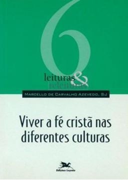 Imagem de VIVER A FE CRISTA NAS DIFERENTES CULTURAS