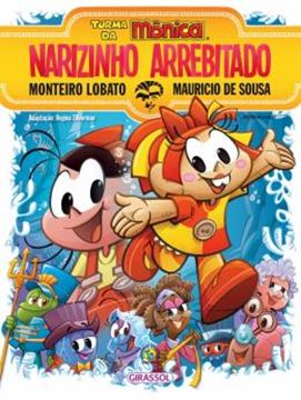 Imagem de TURMA DA MONICA E MONTEIRO LOBATO - NARIZINHO ARREBITADO