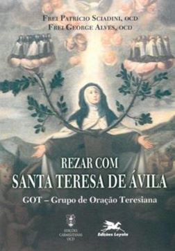 Imagem de REZAR COM SANTA TERESA DE AVILA