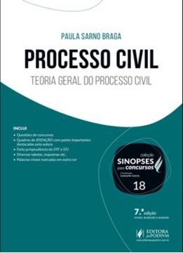 Imagem de SINOPSES PARA CONCURSOS - VOL. 18 - PROCESSO CIVIL - TEORIA GERAL DO PROCESSO CIVIL - 7ª ED