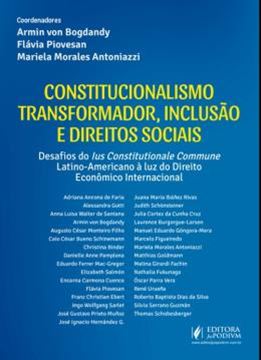 Imagem de CONSTITUCIONALISMO TRANSFORMADOR, INCLUSAO E DIREITOS SOCIAIS