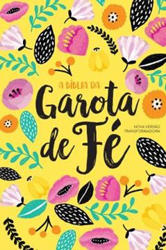 Imagem de BIBLIA DA GAROTA DE FE, A - NVT - PRIMAVERA