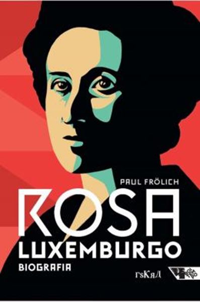 Picture of ROSA LUXEMBURGO - PENSAMENTO E ACAO