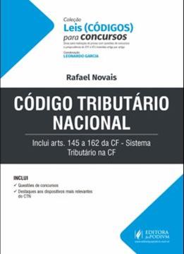 Imagem de CODIGO TRIBUTARIO NACIONAL - INCLUI ARTS. 145 A 162 DA CF - SISTEMA TRIBUTARIO NA CF