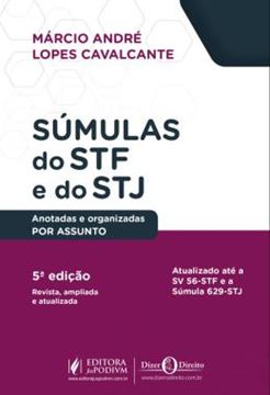 Imagem de SUMULAS DO STF E DO STJ - ANOTADAS E ORGANIZADAS POR ASSUNTO