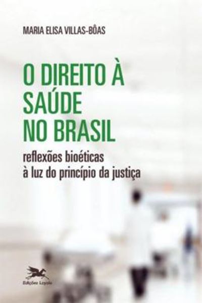 Picture of O DIREITO A SAUDE NO BRASIL