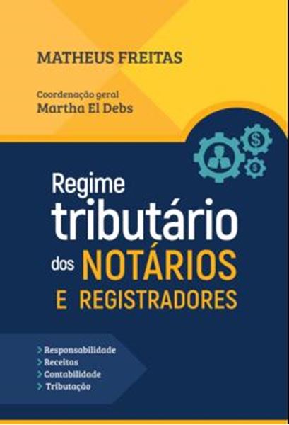 Picture of REGIME TRIBUTARIO DOS NOTARIOS E REGISTRADORES