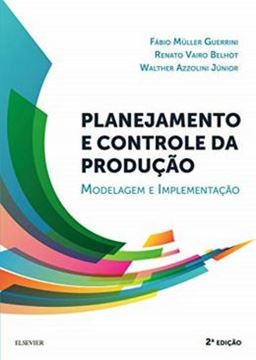 Imagem de PLANEJAMENTO E CONTROLE DA PRODUCAO - 2ª ED