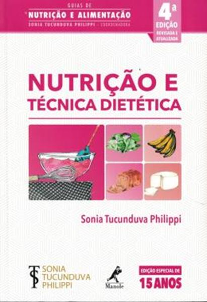 Picture of NUTRICAO E TECNICA DIETETICA - 4ª ED