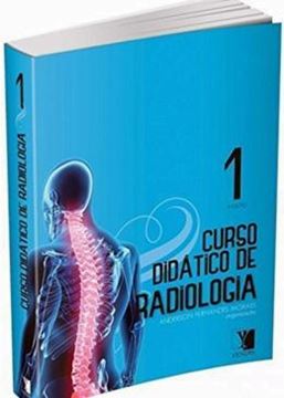 Imagem de CURSO DIDATICO DE RADIOLOGIA VOLUME 1 - 3ª ED
