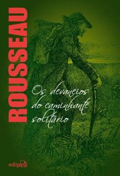 Imagem de OS DEVANEIOS DO CAMINHANTE SOLITARIO