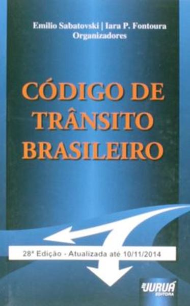 Picture of CODIGO DE TRANSITO BRASILEIRO - LEI 9.503/97 - 28ª ED