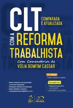 Imagem de CLT COMPARADA E ATUALIZADA COM A REFORMA TRABALHISTA - 4ªED