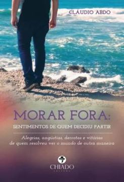 Imagem de MORAR FORA - SENTIMENTOS DE QUEM DECIDIU PARTIR
