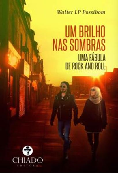 Picture of UM BRILHO NAS SOMBRAS - UMA FABULA DE ROCK AND ROLL